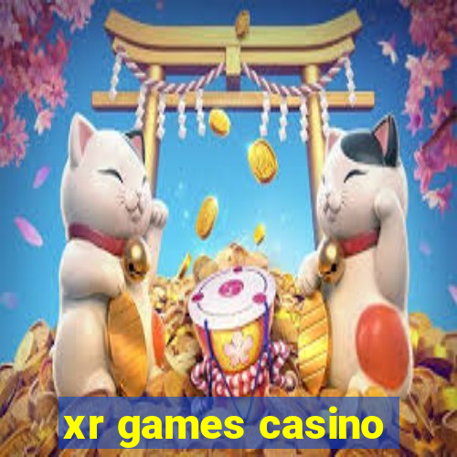 xr games casino